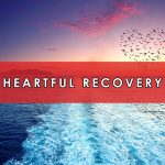 Heartful Recovery